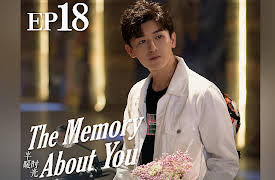 The Memory About You: EP 18