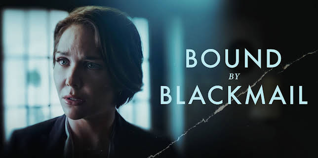 Bound By Blackmail (2022)
