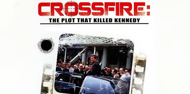 Crossfire: The Plot That Killed Kennedy (2015)