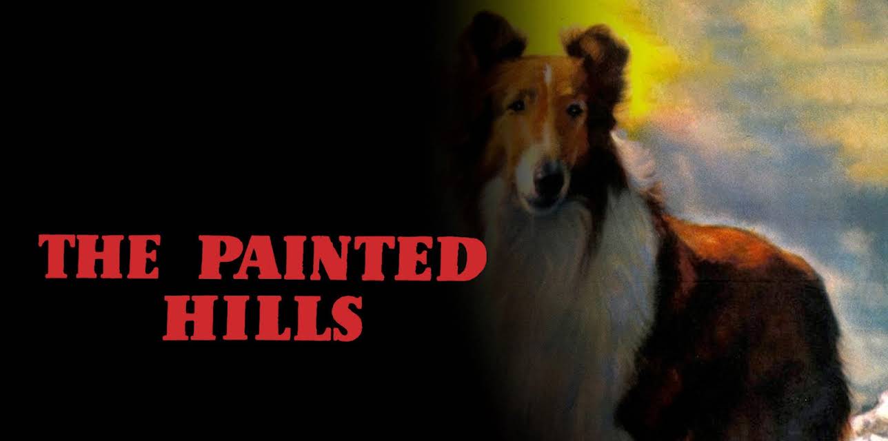 Lassie The Painted Hills (1951)