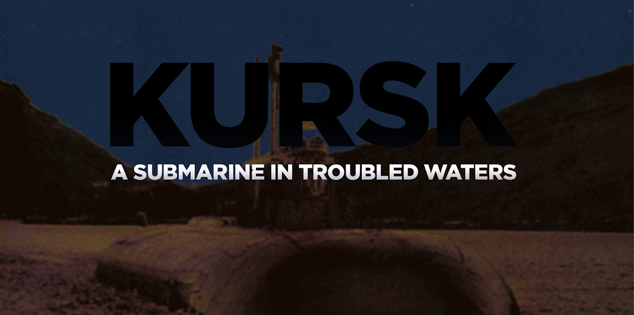 Kursk: A Submarine In Troubled Waters (2004)