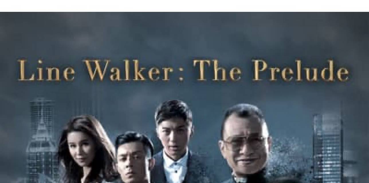 Line Walker: The Prelude