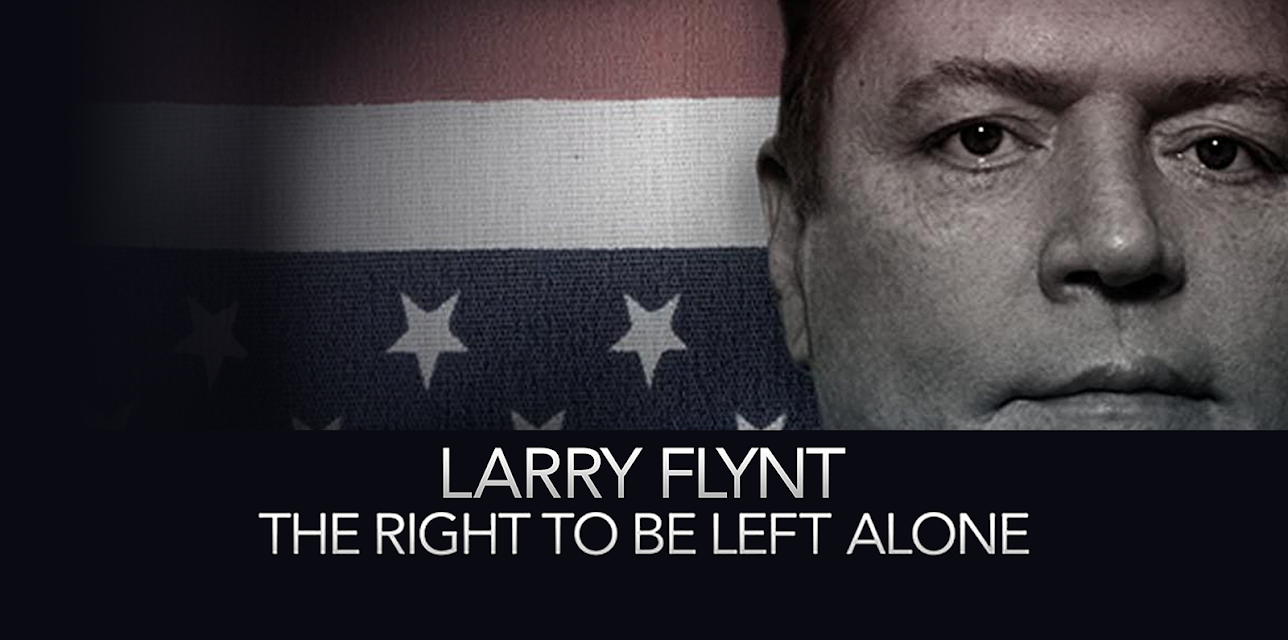 Larry Flynt: Right To Be Left Alone (2007)