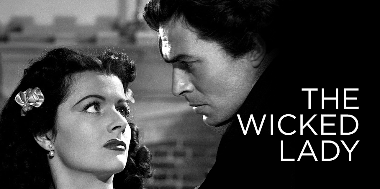 The Wicked Lady (1946)