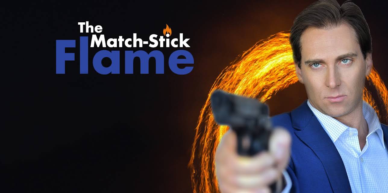 The Match-Stick Flame (2020)