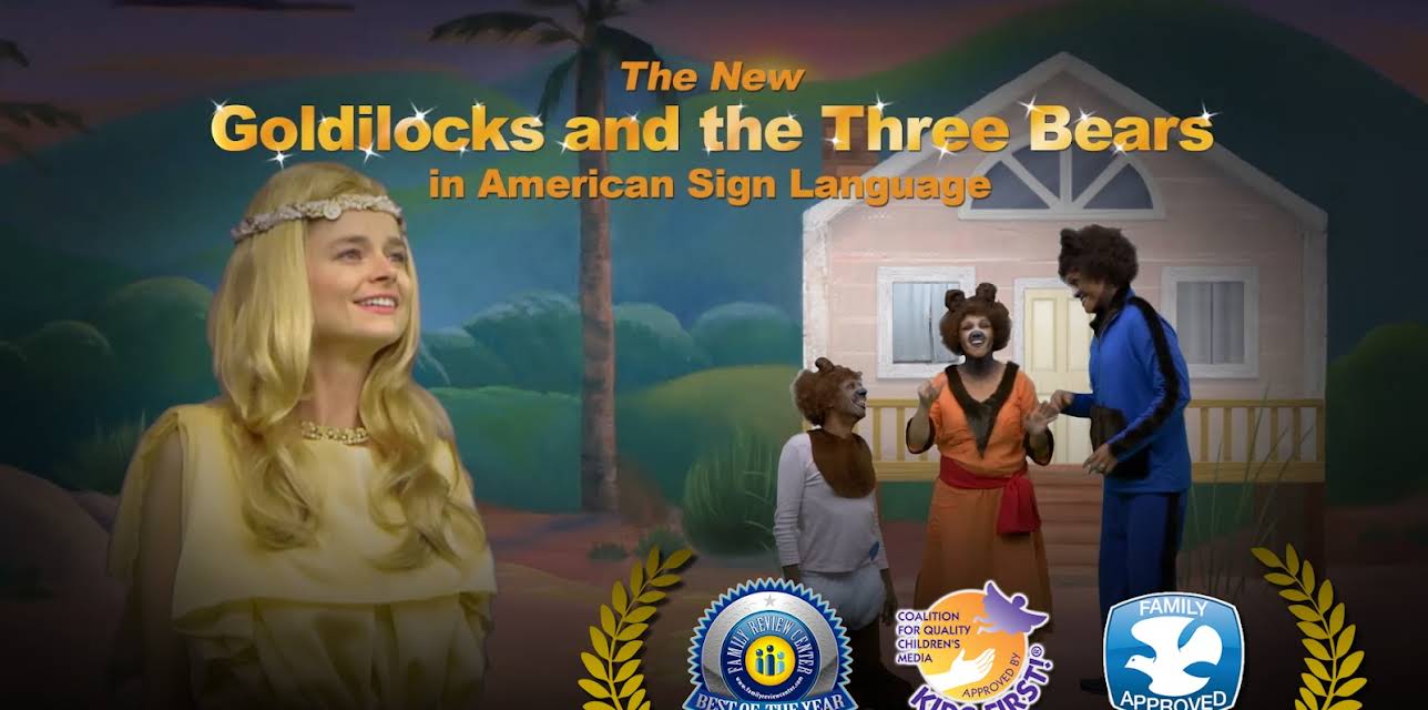 The New Goldilocks and the Three Bears in American Sign Language (2015)