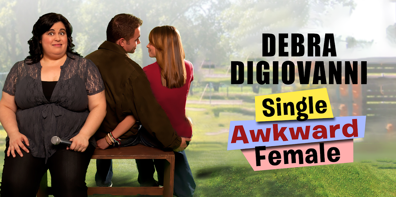 Debra DiGiovanni: Single, Awkward, Female (2026)