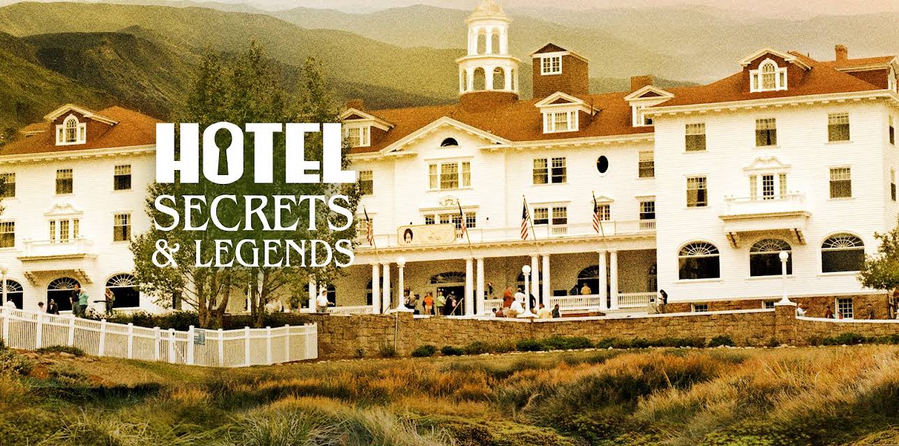Hotel Secrets & Legends Season 1