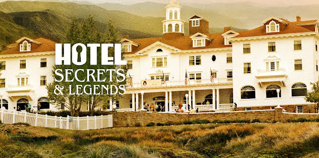 Hotel Secrets & Legends Season 1
