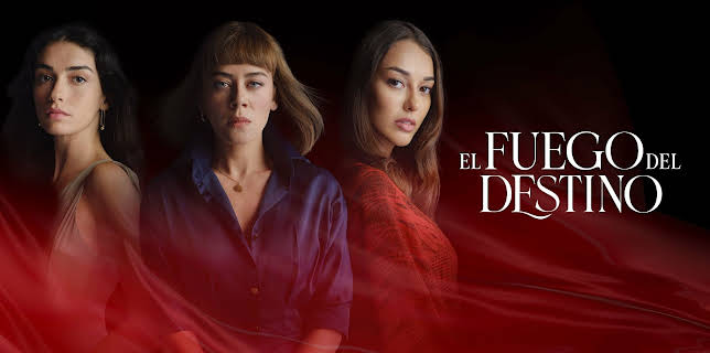 El Fuego del Destino S1