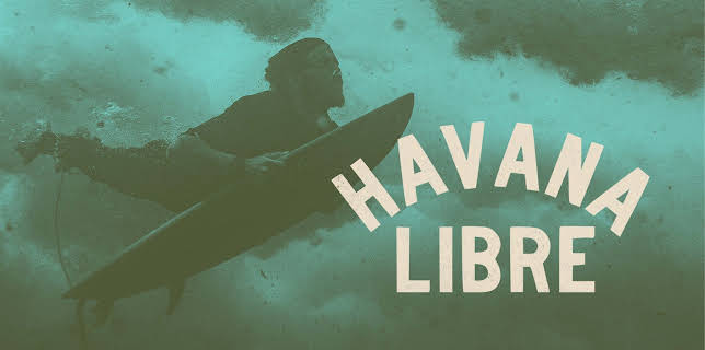 Havana Libre (2022)