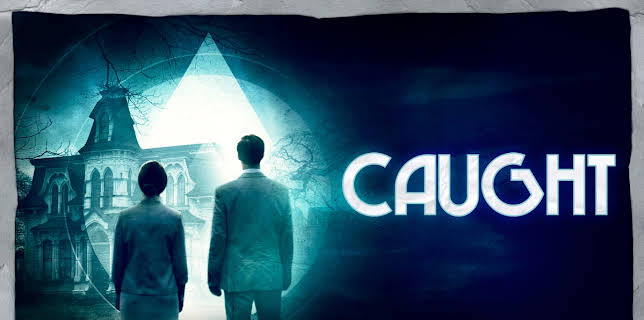 Caught (2018)