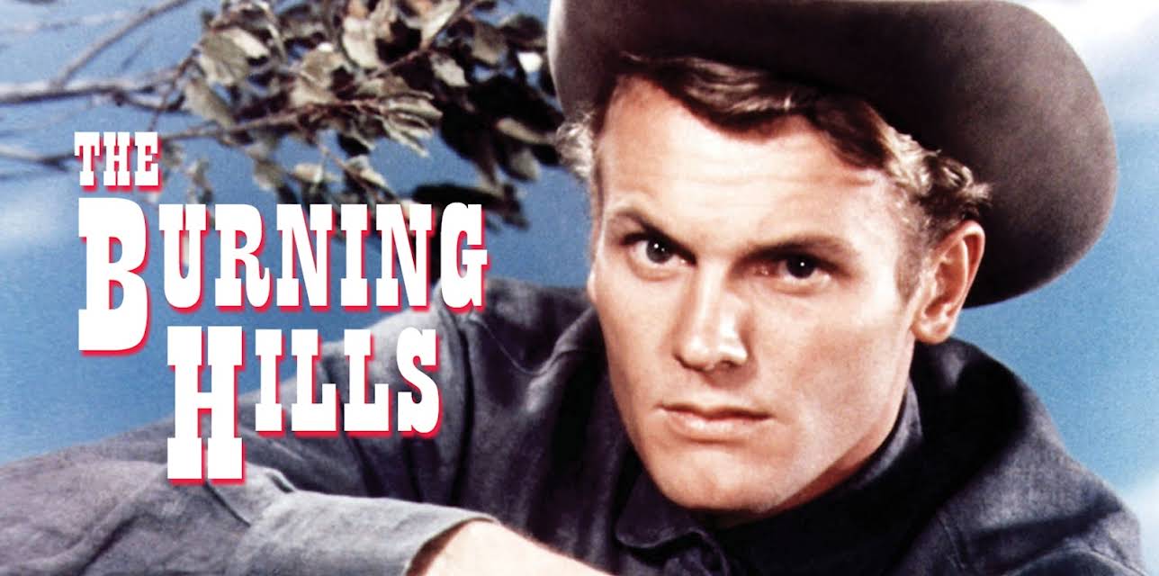 The Burning Hills (1956)