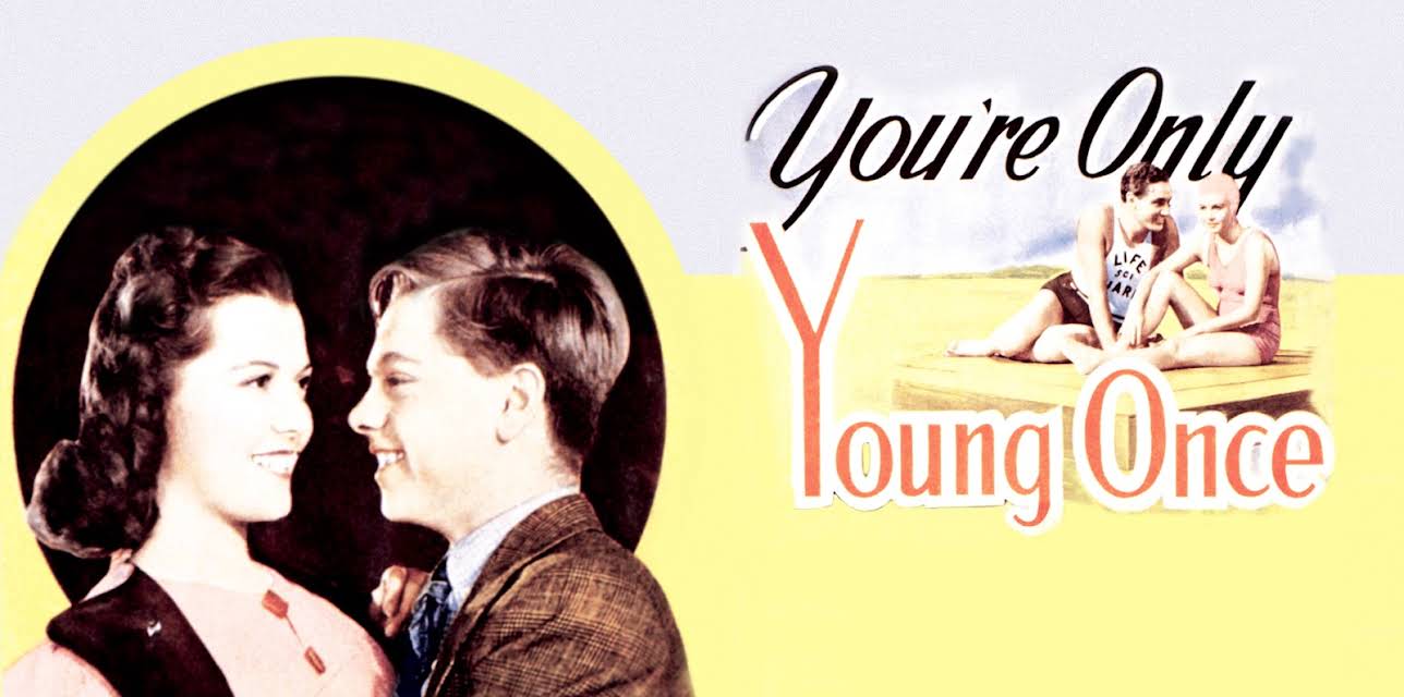 You're Only Young Once (1937)
