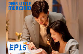 Dear Little Mermaid: Dear Little Mermaid EP15