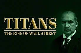 Titans: The Rise Of Wall Street: Episode 3
