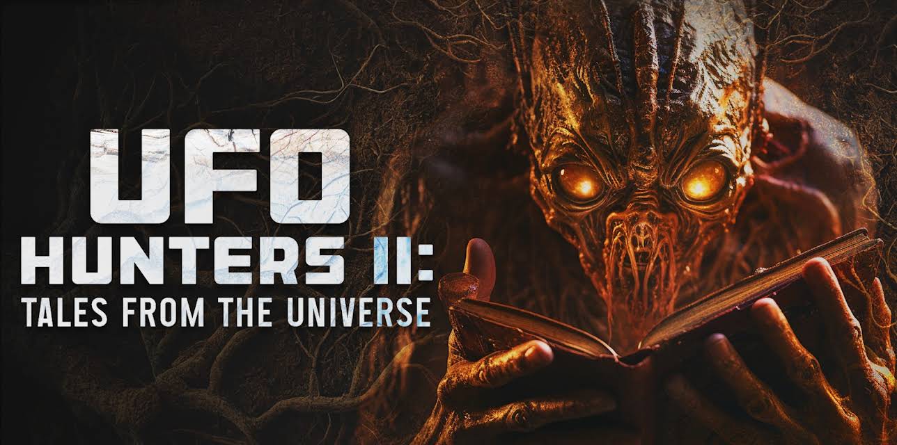 UFO Hunters 2: Tales from the universe (2026)