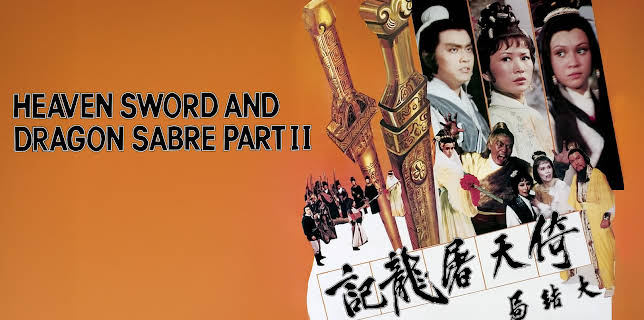 Heaven Sword And Dragon Sabre 2 (1978)