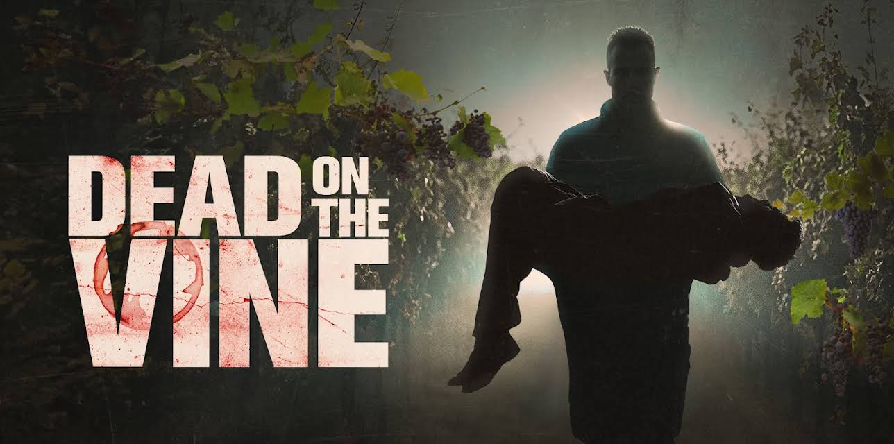 Dead On The Vine (2025)