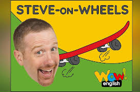 Toys for Kids with Steve & Maggie: Steve-on-Wheels