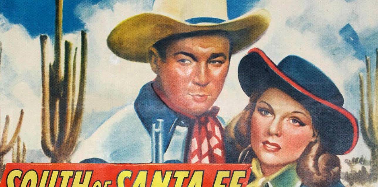 South Of Santa Fe (1942)