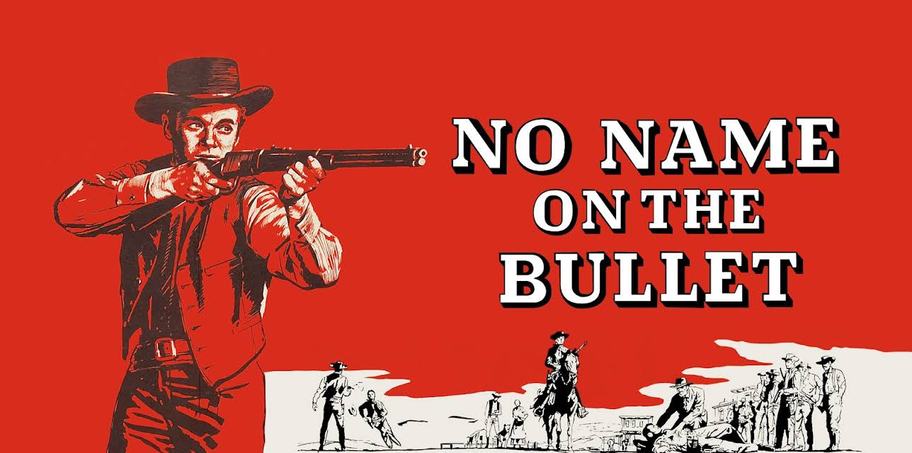 No Name on the Bullet (1959)