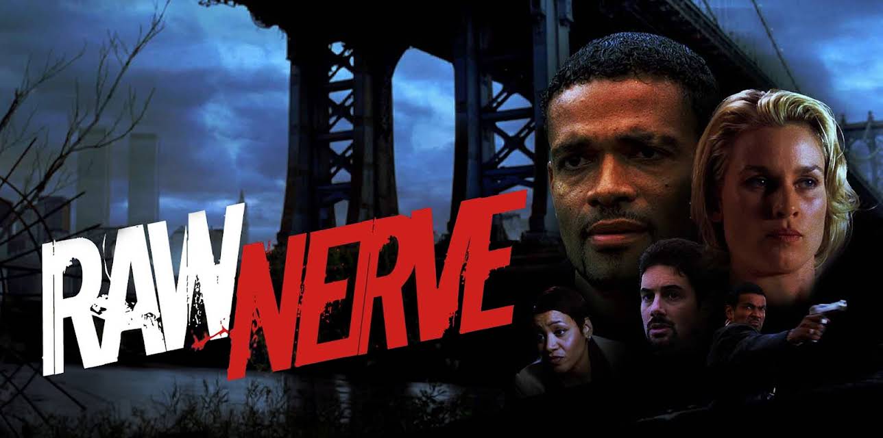 Raw Nerve (1999)