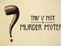 This is not a murder mystery