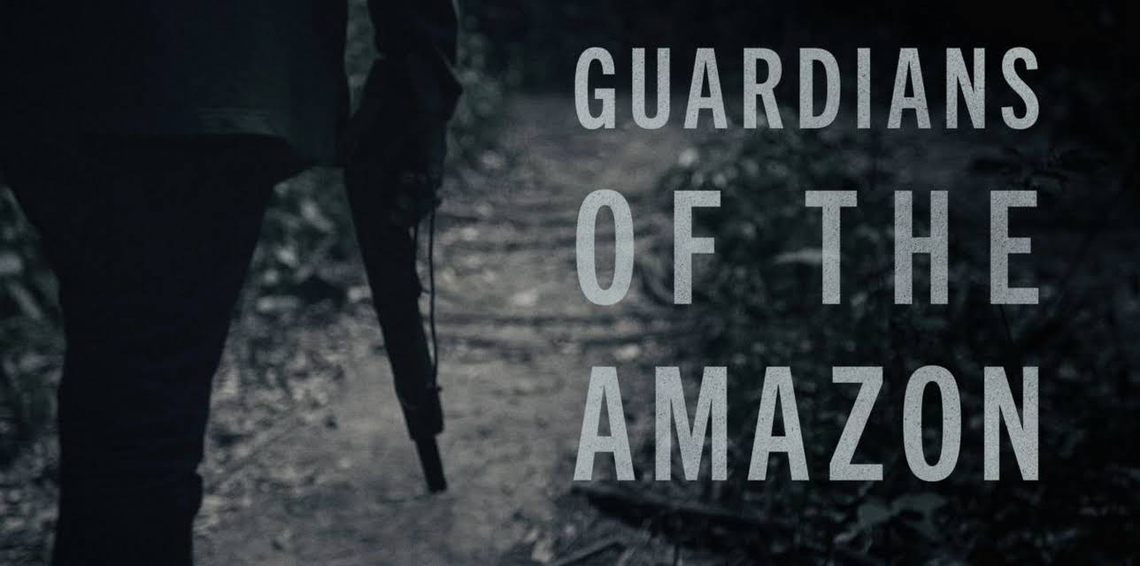 Guardians of the Amazon