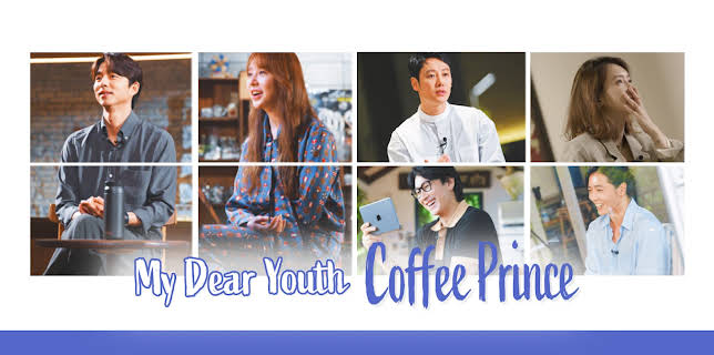 My Dear Youth - Coffee Prince