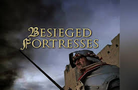 Besieged Fortresses - Legendary Battles: Rhodes: The Ultimate Battle