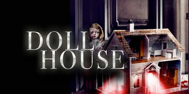 Doll House (2020)