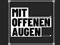 Mit offenen Augen