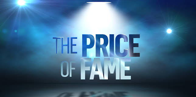Price of Fame
