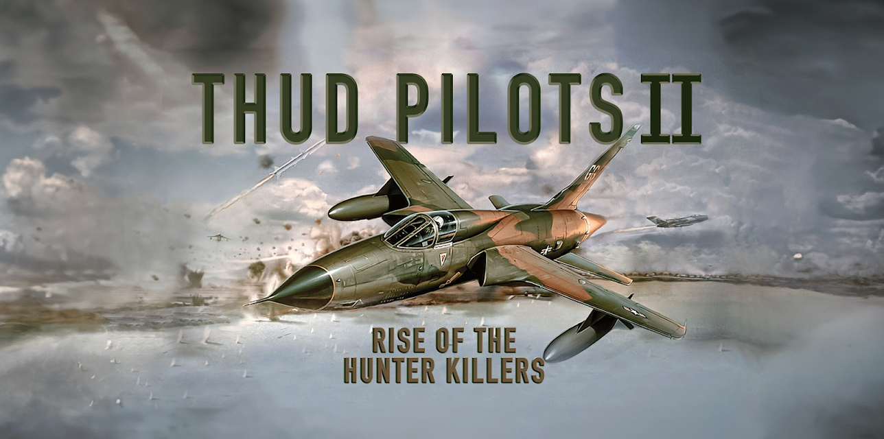 Thud Pilots II - Rise of the Hunter Killers (2021)