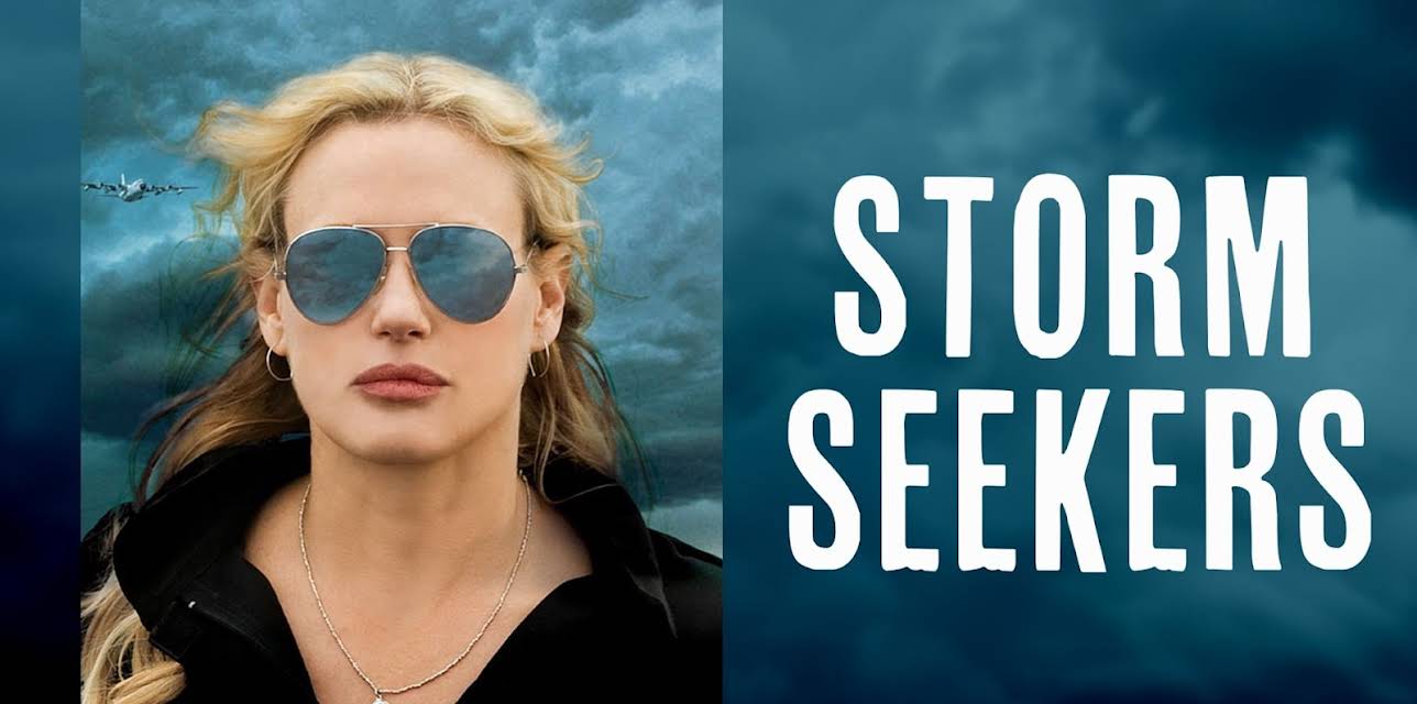 Storm Seekers (2010)