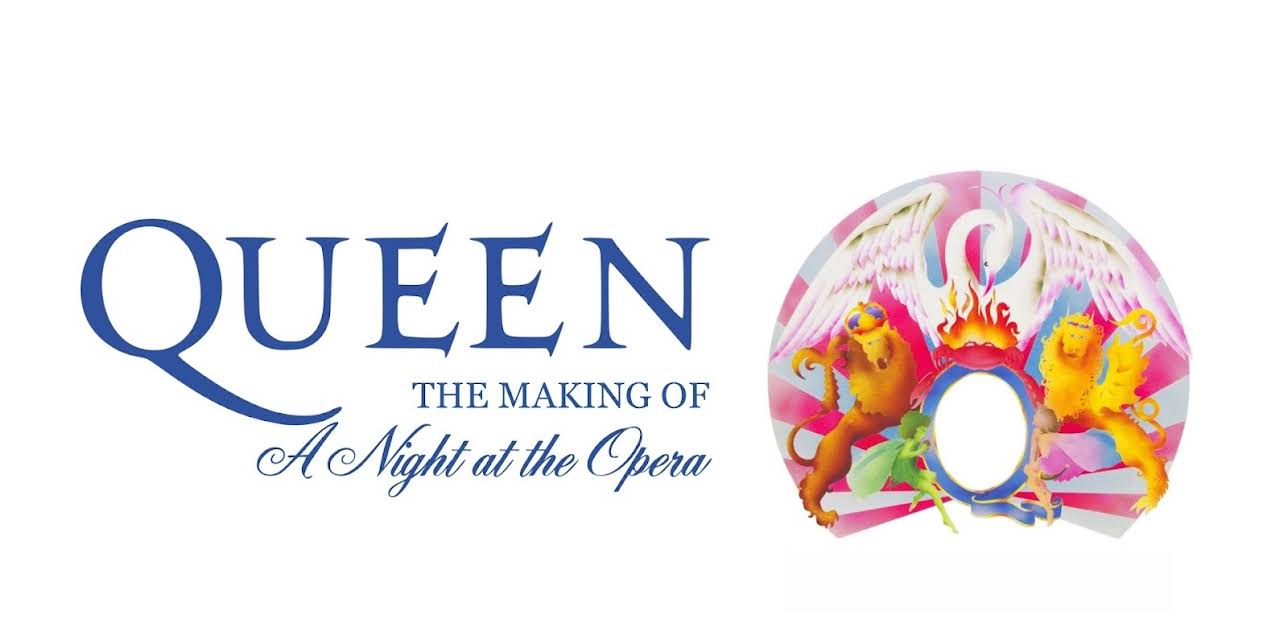 Queen - The Making Of A Night At The Opera (Classic Album) (2002)