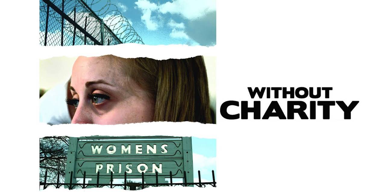 Without Charity (2013)