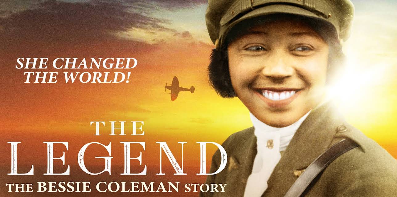 The Legend: The Bessie Coleman Story (2018)