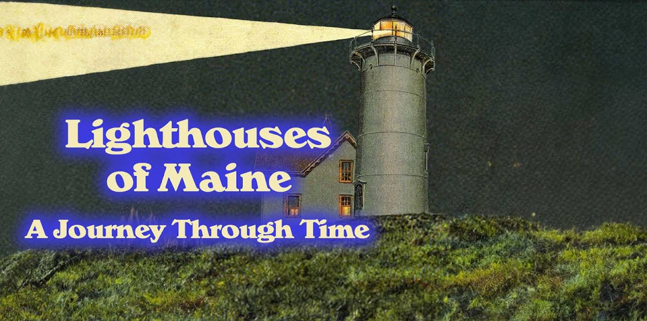 Lighthouses of Maine: A Journey Through Time (2000)