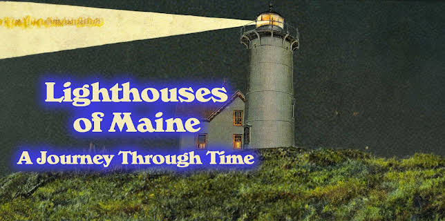 Lighthouses of Maine: A Journey Through Time (2000)
