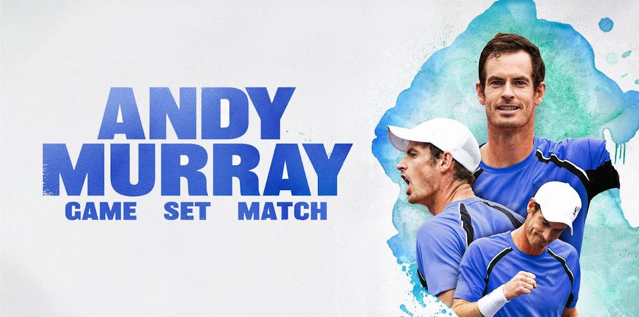 Andy Murray: Game Set Match (2024)