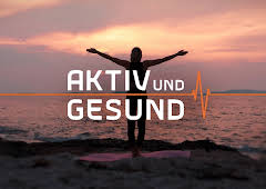 aktiv und gesund