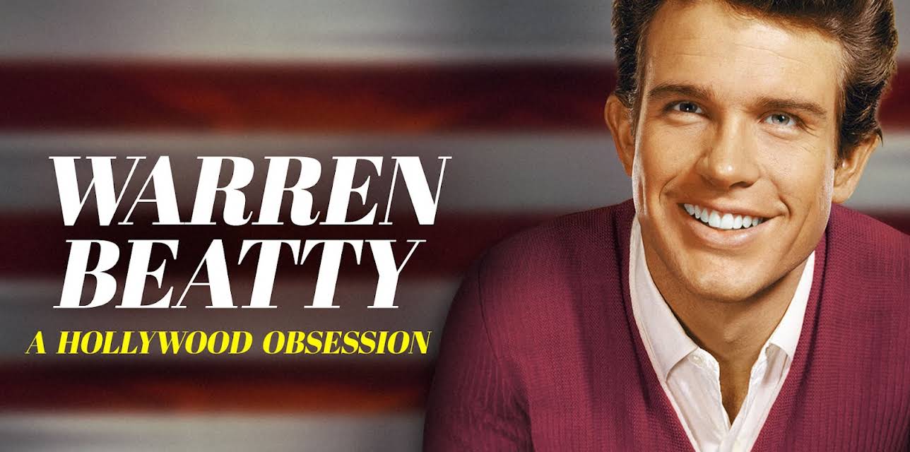 Warren Beatty: A Hollywood Obsession (2015)