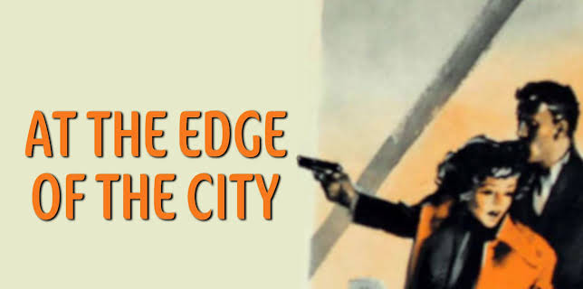 At the Edge of the City (1954)