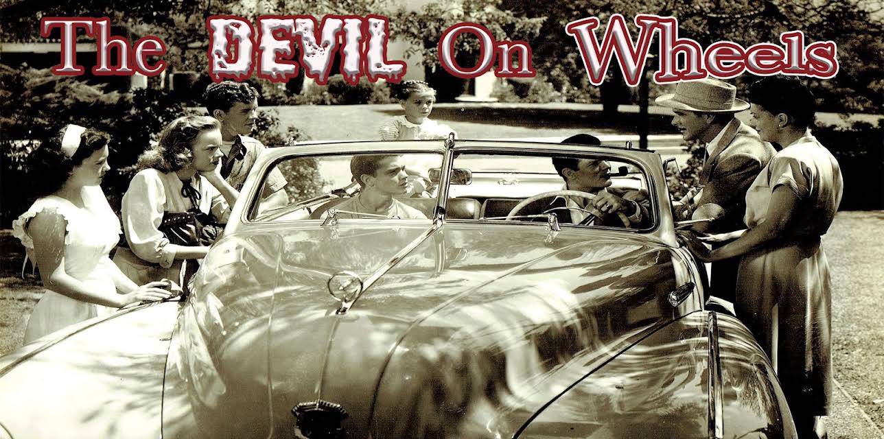 The Devil On Wheels (1947)