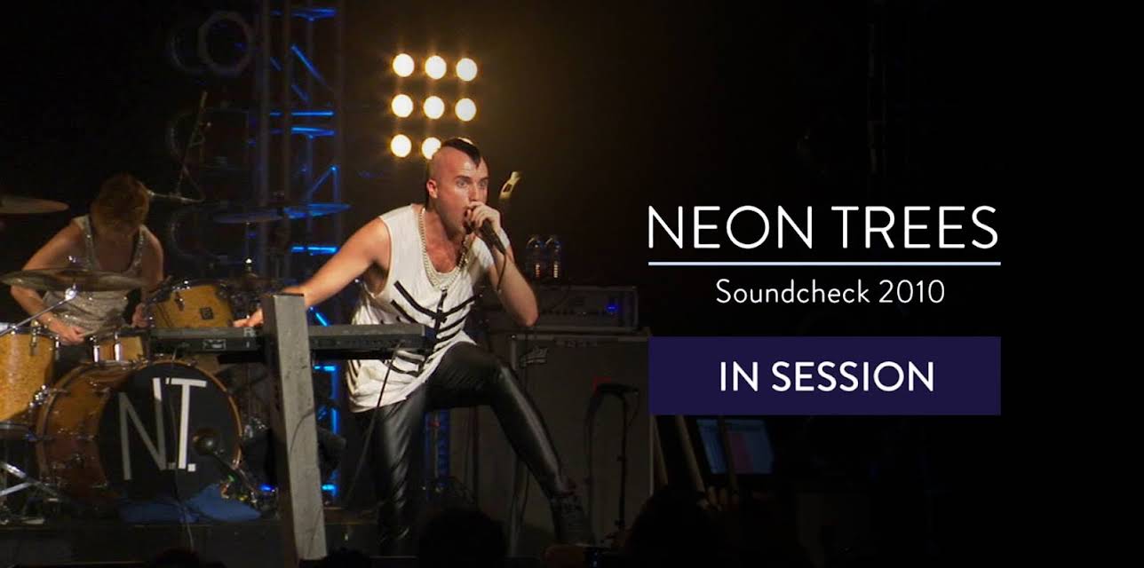 Neon Trees - Soundcheck 2010 (2017)