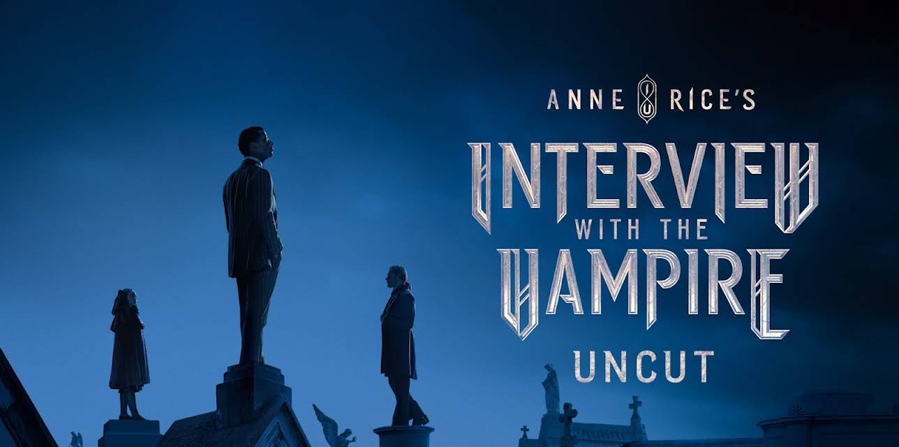 Interview With The Vampire: Uncut, Season 1