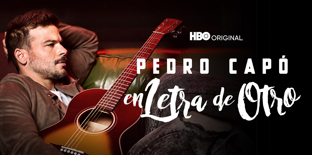 En Letra de Otro: Pedro Capó (2017)