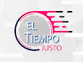 EL TIEMPO JUSTO